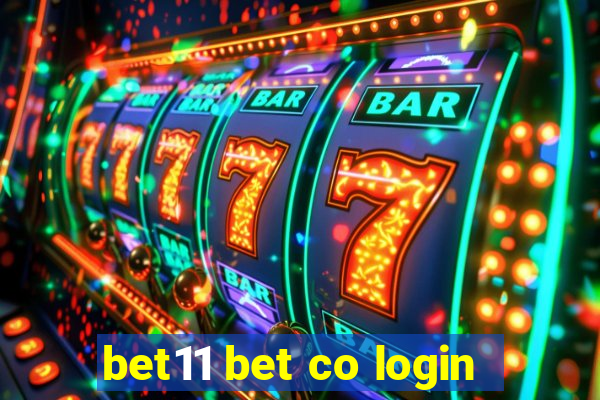 bet11 bet co login